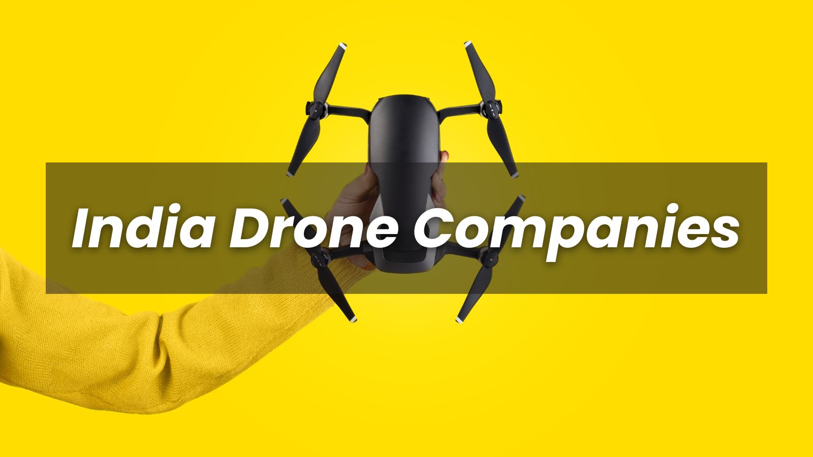 List of Drone Companies in India